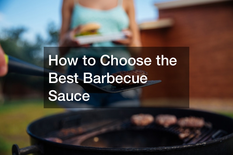 How to Choose the Best Barbecue Sauce