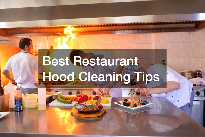 Best Restaurant Hood Cleaning Tip